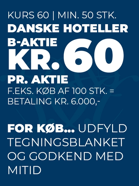 Køb min. 50 Danske Hoteller aktier og opnår særlige aktionærfordele