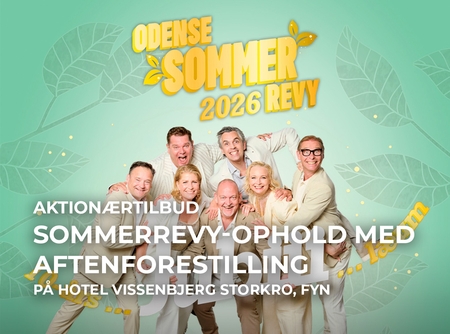 Aktionærtilbud til Odense Sommerrevy m. ophold hos Hotel Vissenbjerg Storkro
