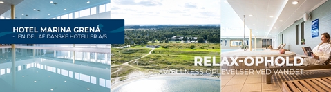 Relax-ophold på skønne Hotel Marina, Grenaa - en del af Danske Hoteller A/S